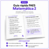 Guía rápida PAES Matemática 2 de MateAnto con estrategias, recordatorios clave, errores frecuentes y consejos para responder la prueba con mayor seguridad.