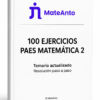 Libro 100 Ejercicios PAES M2 – Serie A | MateAnto (Descarga inmediata)
