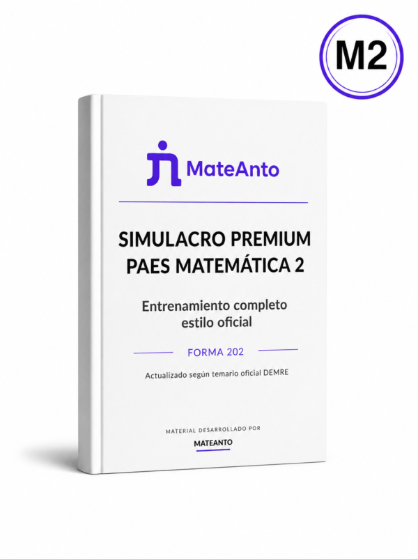 Portada del Simulacro Premium PAES Matemática 2 Forma 202 de MateAnto